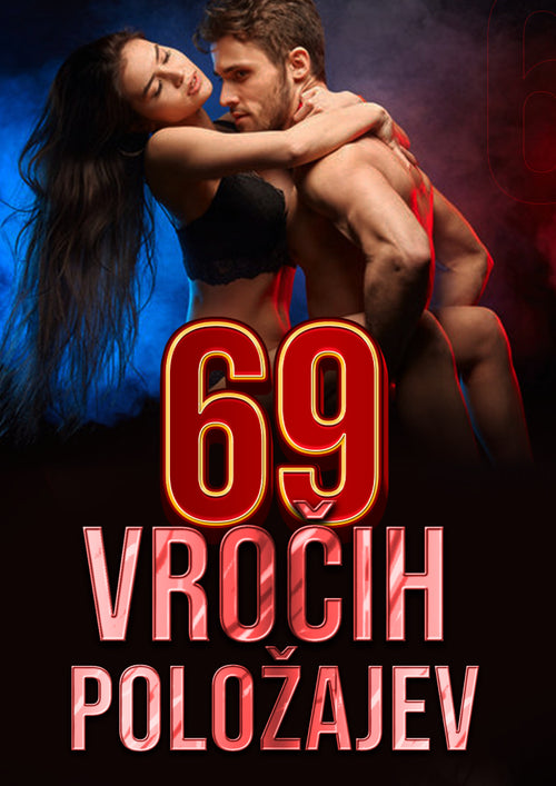 69 vročih položajev